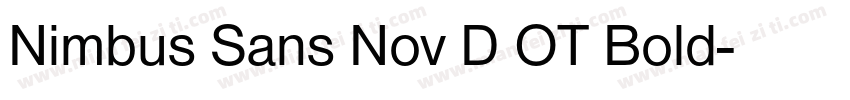 Nimbus Sans Nov D OT Bold字体转换